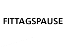 Fittagspause